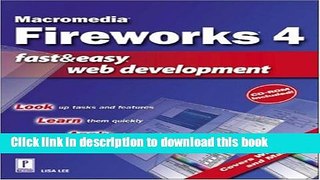 Read Macromedia Fireworks 4 Fast   Easy Web Development with CDROM Ebook Free