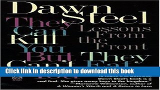 Download They Can Kill You but They Can t Eat You: Lessons from the Front  Ebook Free