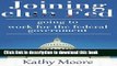 Read Joining club Fed: Secrets of Landing Government Gigs with the USA Government (How to Land a