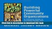 Read Books Building Powerful Community Organizations: A Personal Guide to Creating Groups that Can