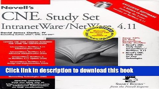 Read Novell s CNE Study Set: Intranet Ware/Net Ware 4.11, with 4 Cdroms with CDROM (Novell Press)