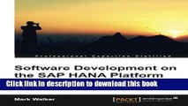Read Software Development on the SAP HANA Platform  Ebook Online