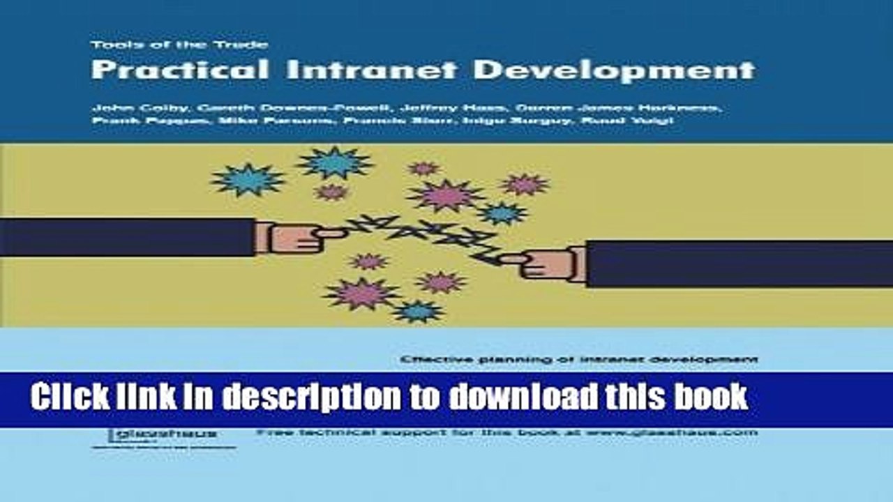 Read Practical Intranet Development [Paperback] [2003] (Author) John Colby, Inigo Surguy, Rudiger