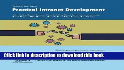 Read Practical Intranet Development [Paperback] [2003] (Author) John Colby, Inigo Surguy, Rudiger