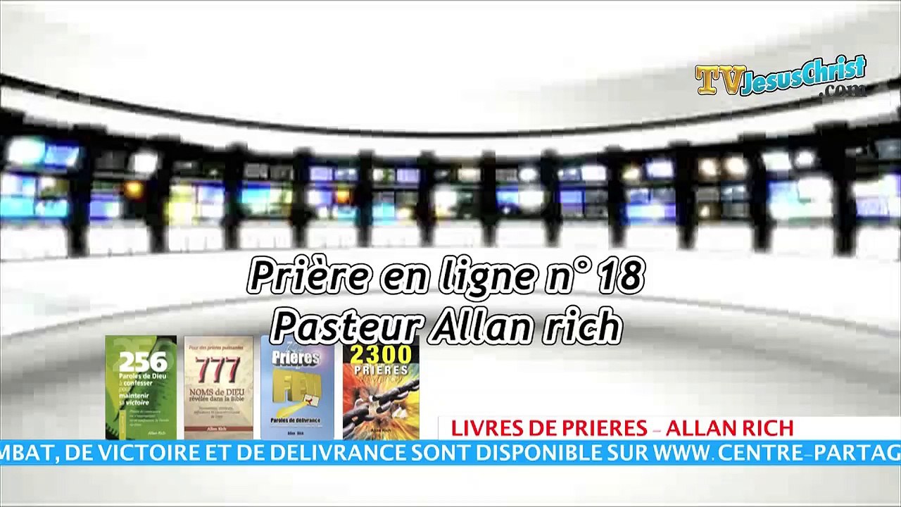 ALLAN RICH PRIE POUR VOUS n°18 - PRIERE DE DESENVOUTEMENT
