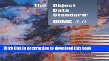 Download The Object Data Standard: ODMG 3.0 (The Morgan Kaufmann Series in Data Management