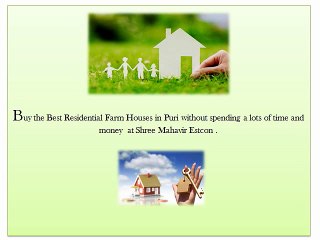 Residential Farm House Puri