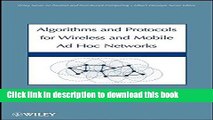 Download Algorithms and Protocols for Wireless, Mobile Ad Hoc Networks (Wiley Series on Parallel