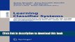 Read Learning Classifier Systems: 10th International Workshop, IWLCS 2006, Seattle, MA, USA, July