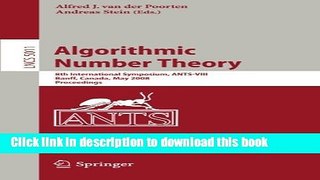 Read Algorithmic Number Theory: 8th International Symposium, ANTS-VIII Banff, Canada, May 17-22,