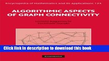 Read Algorithmic Aspects of Graph Connectivity (Encyclopedia of Mathematics and its Applications)