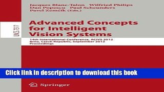Download Advanced Concepts for Intelligent Vision Systems: 14th International Conference, ACIVS