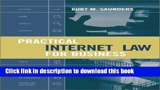 Read Practical Internet Law for Business Ebook Free