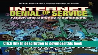 Download Internet Denial of Service: Attack and Defense Mechanisms PDF Online