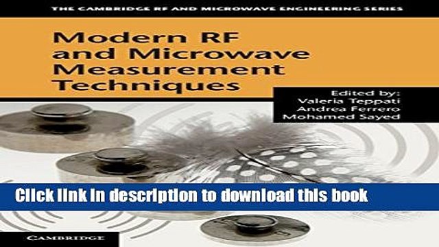 Read Modern RF and Microwave Measurement Techniques (The Cambridge RF and Microwave Engineering