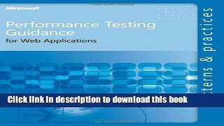 Read Performance Testing Guidance for Web Applications  Ebook Free