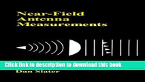 Read Near-Field Antenna Measurements (Antenna Library) (Artech House Antenna Library)  PDF Free