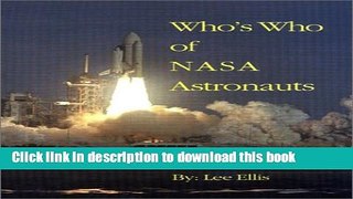 Download Book Who s Who of NASA Astronauts ebook textbooks