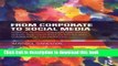 Read From Corporate to Social Media: Critical Perspectives on Corporate Social Responsibility in