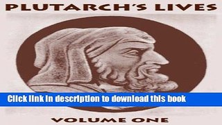 Download Book Plutarchs Lives, Vol. 1 E-Book Free