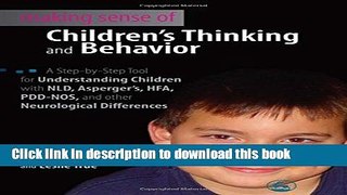 Read Books Making Sense of Children s Thinking and Behavior: A Step by Step Tool for Understanding