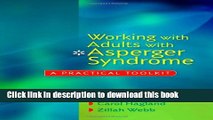 Read Books Working with Adults with Asperger Syndrome: A Practical Toolkit ebook textbooks