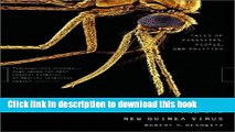 Download Federal Bodysnatchers and the New Guinea Virus: Tales of Parasites, People, and Politics