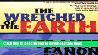 Read Book The Wretched of the Earth E-Book Free