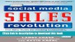 Read The Social Media Sales Revolution: The New Rules for Finding Customers, Building