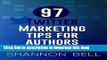 Download 97 Twitter Marketing Tips for Authors PDF Online