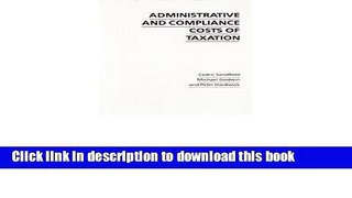 Read Administrative and Compliance Costs of Taxation  Ebook Free