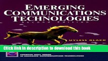 Read Emerging Communications Technologies (2nd Edition) Ebook Free