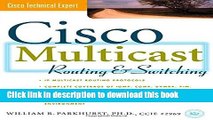 Read Cisco Multicast Routing   Switching Ebook Free