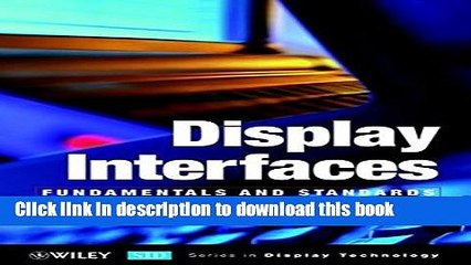 Download Display Interfaces: Fundamentals   Standards Ebook Free