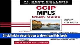 [PDF]  CCIP: MPLS Study Guide: Exam 640-910 (Implementing Cisco MPLS)  [Read] Full Ebook