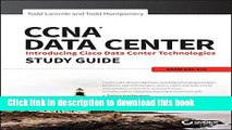 [PDF]  CCNA Data Center: Introducing Cisco Data Center Technologies Study Guide: Exam 640-916