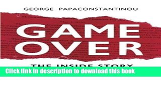 Download Book Game Over: The Inside Story of the Greek Crisis PDF Free