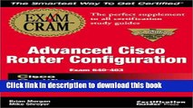 [PDF]  CCNP Advanced Cisco Configuration Exam Cram  [Download] Online