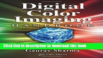 Read Digital Color Imaging Handbook (Electrical Engineering   Applied Signal Processing Series)