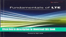 Read Fundamentals of LTE (Prentice Hall Communications Engineering and Emerging Technologies