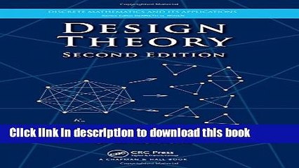 Download Design Theory, Second Edition (Discrete Mathematics and Its Applications)  PDF Free