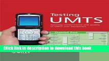 Read Testing UMTS: Assuring Conformance and Quality of UMTS User Equipment  Ebook Online