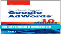 Read Sams Teach Yourself Google AdWords in 10 Minutes Ebook Free