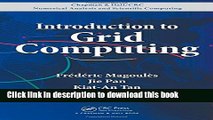 Read Introduction to Grid Computing (Chapman   Hall/CRC Numerical Analysis and Scientific