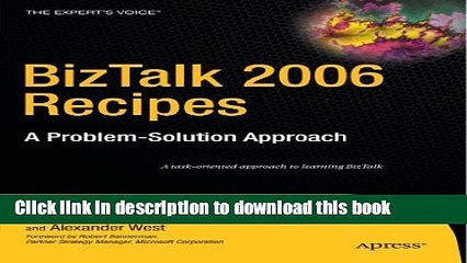 Read BizTalk 2006 Recipes: A Problem-Solution Approach  Ebook Free
