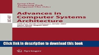 Read Advances in Computer Systems Architecture: 12th Asia-Pacific Conference, ACSAC 2007, Seoul,