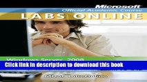 Read Exam 70-642: Windows Server 2008 Network Infrastructure Configuration with MOAC Labs Online
