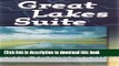 Read Book Great Lakes Suite: A Trip Around Lake Erie / A Trip Around Lake Huron / A Trip Around