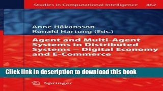 Read Agent and Multi-Agent Systems in Distributed Systems - Digital Economy and E-Commerce Ebook