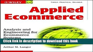 Read Applied Ecommerce: Analysis and Engineering for Ecommerce Systems Ebook Free